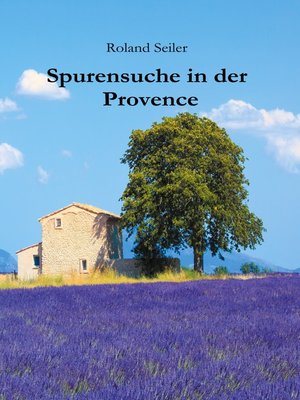cover image of Spurensuche in der Provence